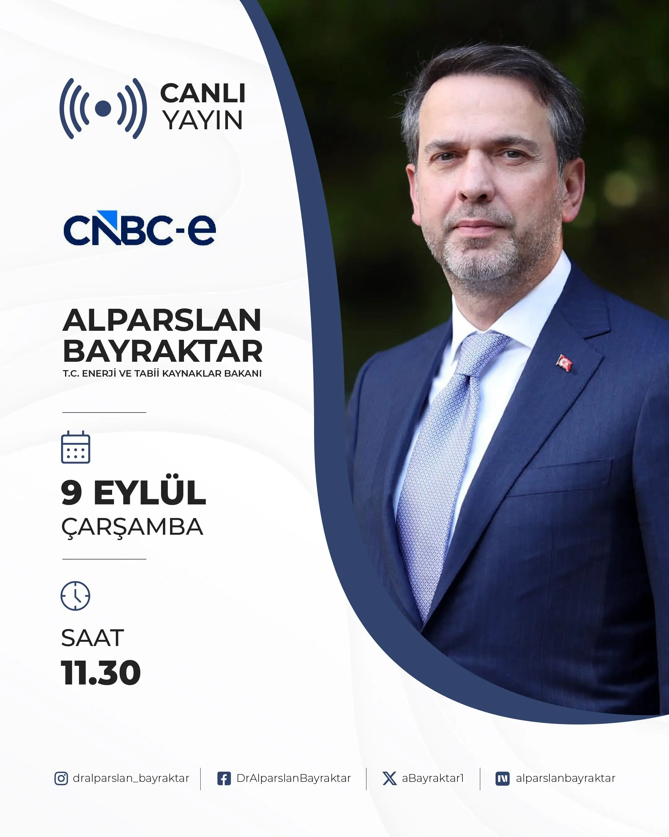 Bakan Bayraktar, CNBC-e'de Canlı Yayında Olacak
