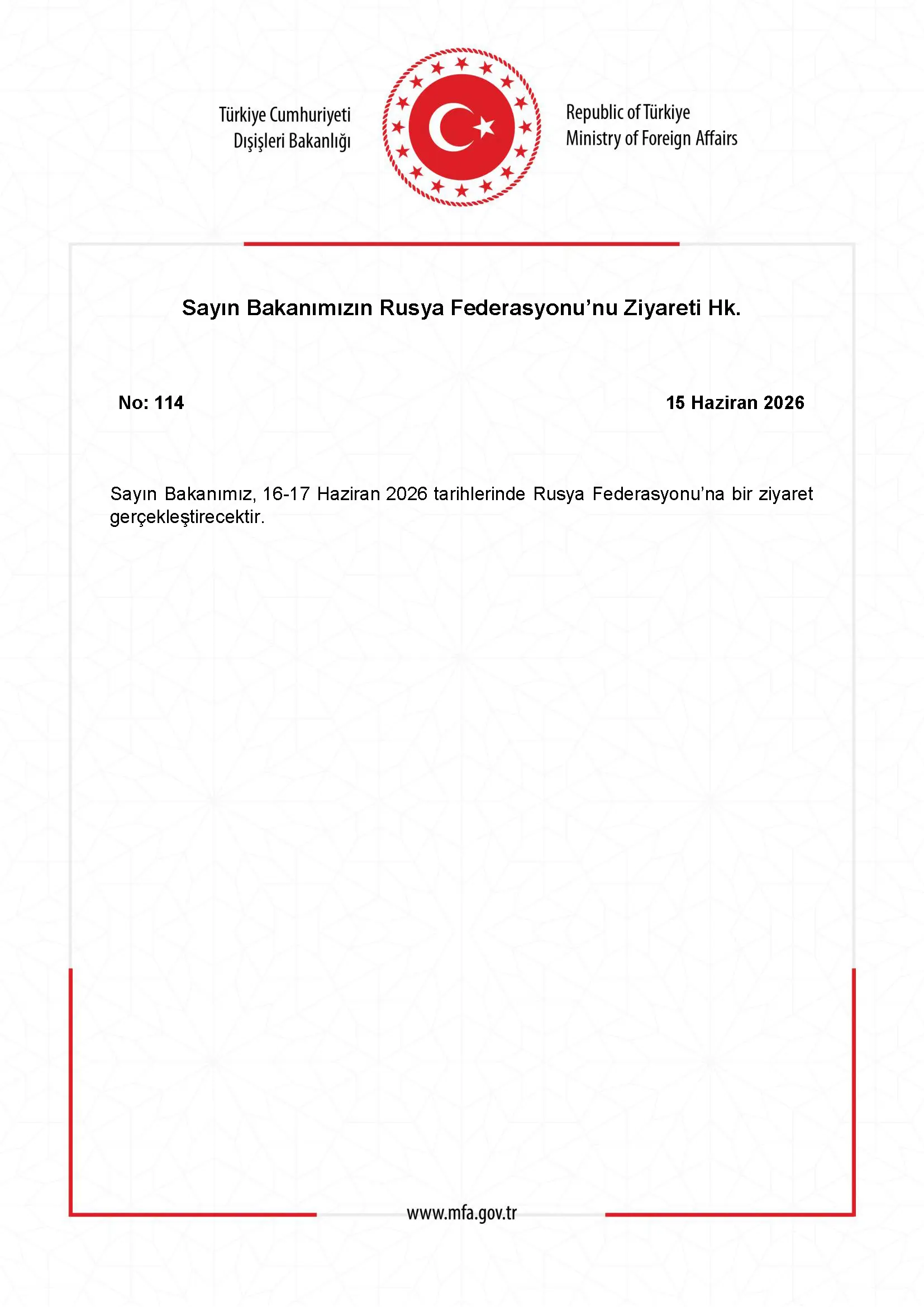 Bakanın Rusya Federasyonu'na gerçekleştirdiği ziyaret