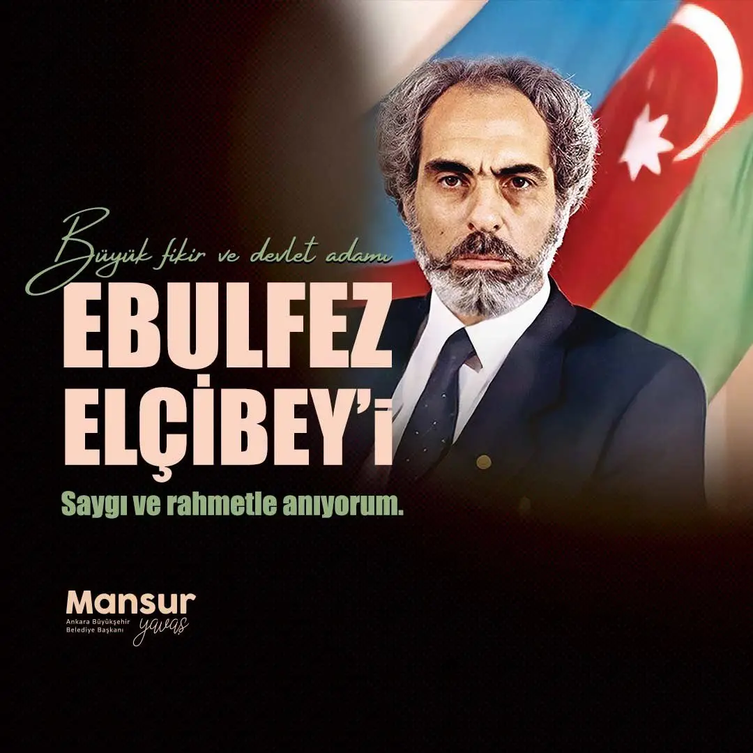 Ebulfez Elçibey, vefatının yıldönümünde anıldı
