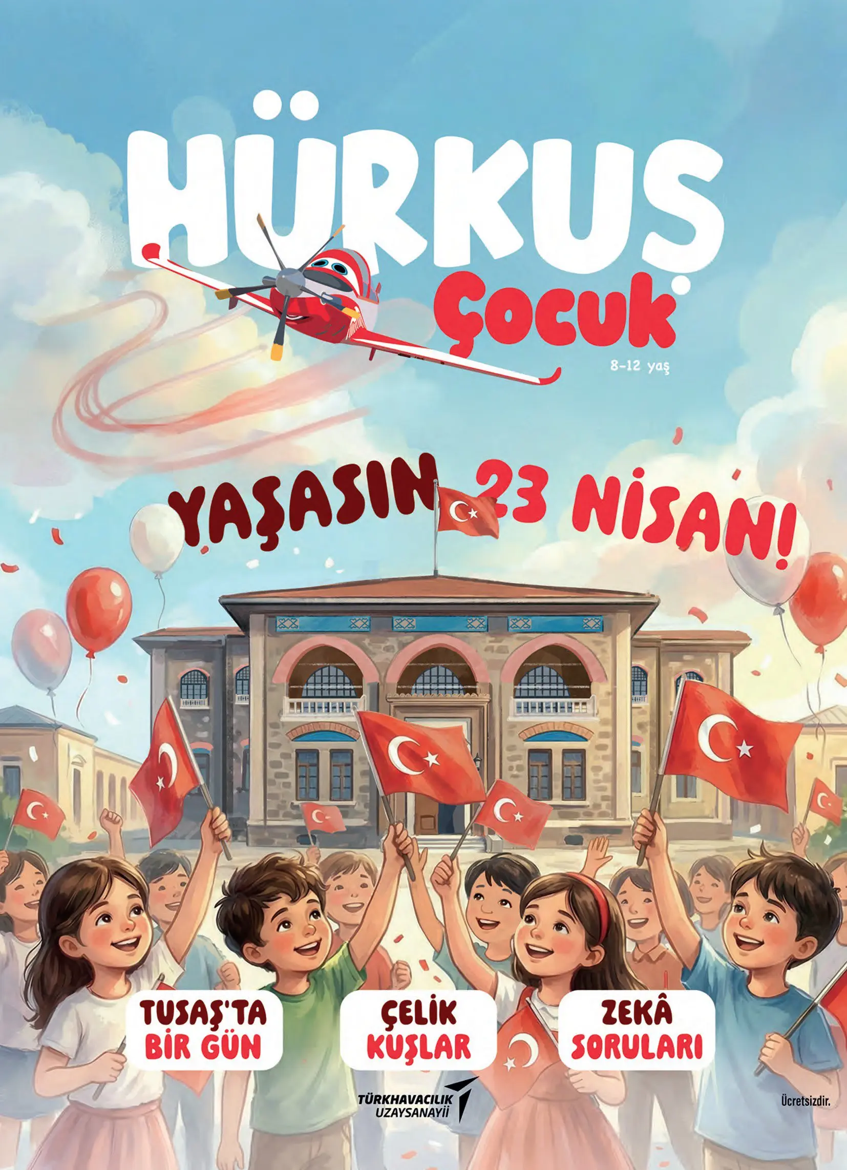 HÜRKUŞ Çocuk dergisi ilk sayısını çıkardı