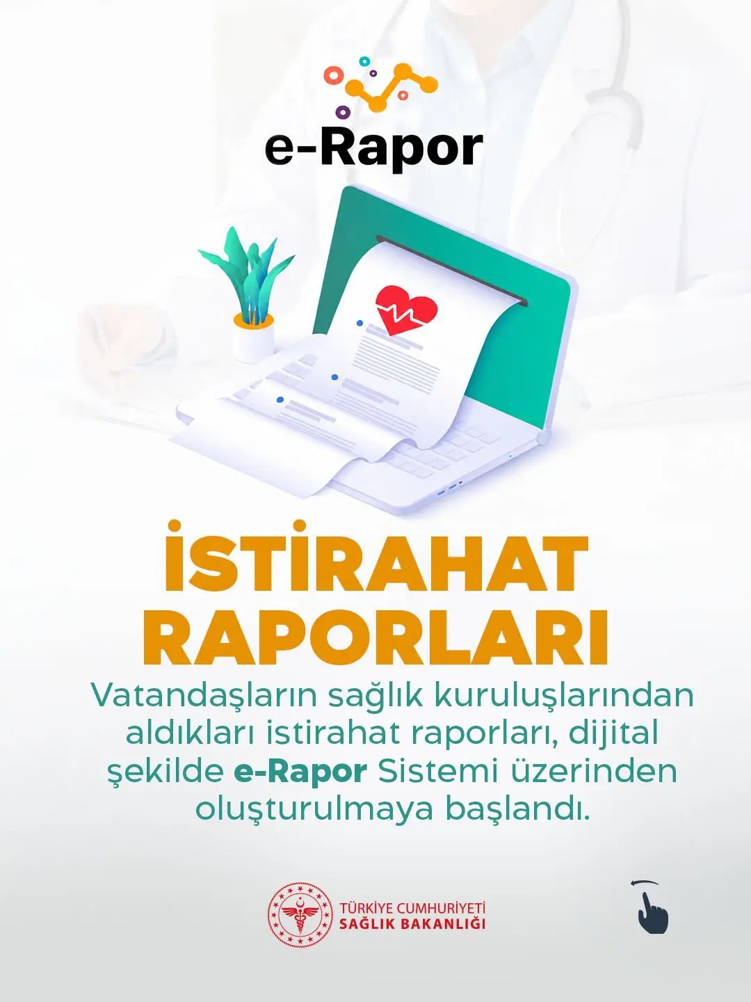 Dijital e-Rapor Sistemi ile istirahat raporları verilmeye başlandı