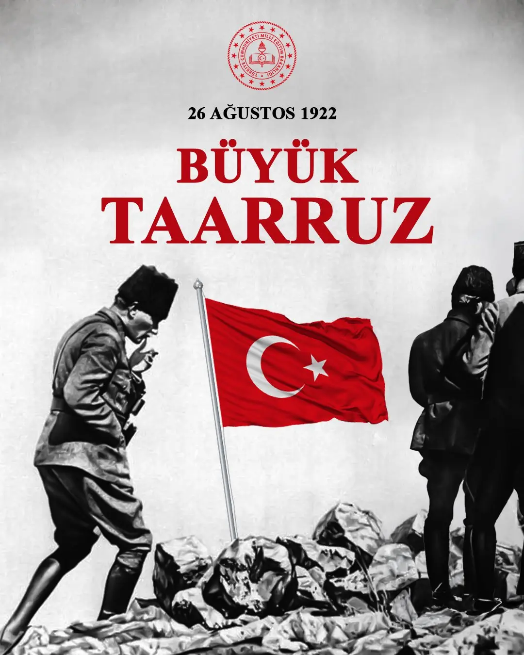 Büyük Taarruz'un tarihi önemi ve mirası