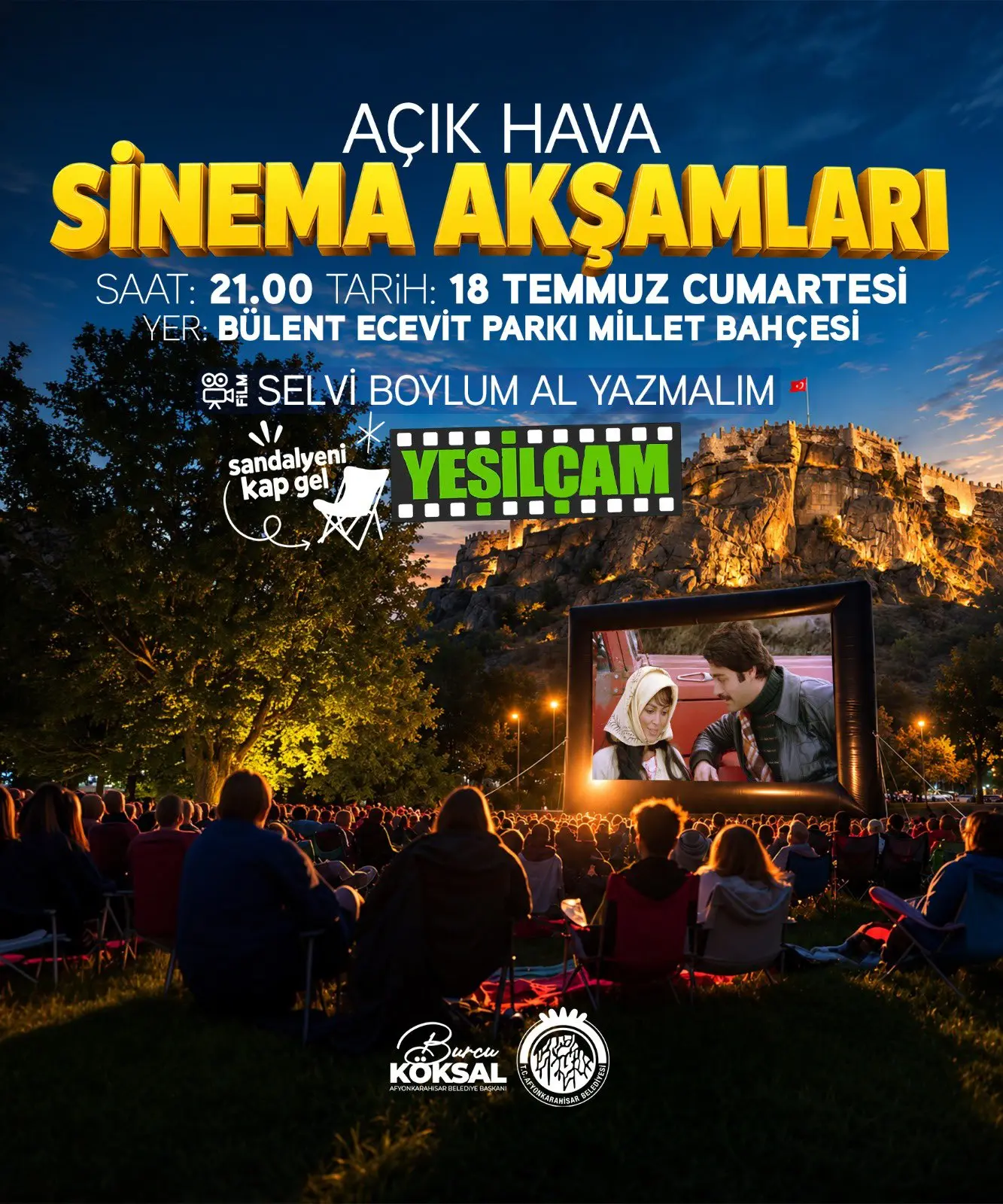Açık Hava Sineması 'Selvi Boylum Al Yazmalım' ile Başlıyor