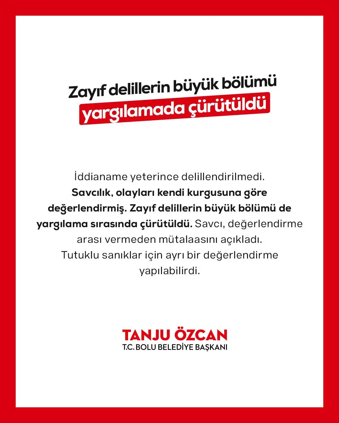 Savcılığın iddianamesinde delil yetersizliği iddiaları