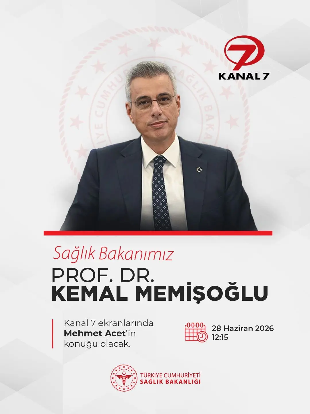 Sağlık Bakanı Memişoğlu Kanal 7'de olacak