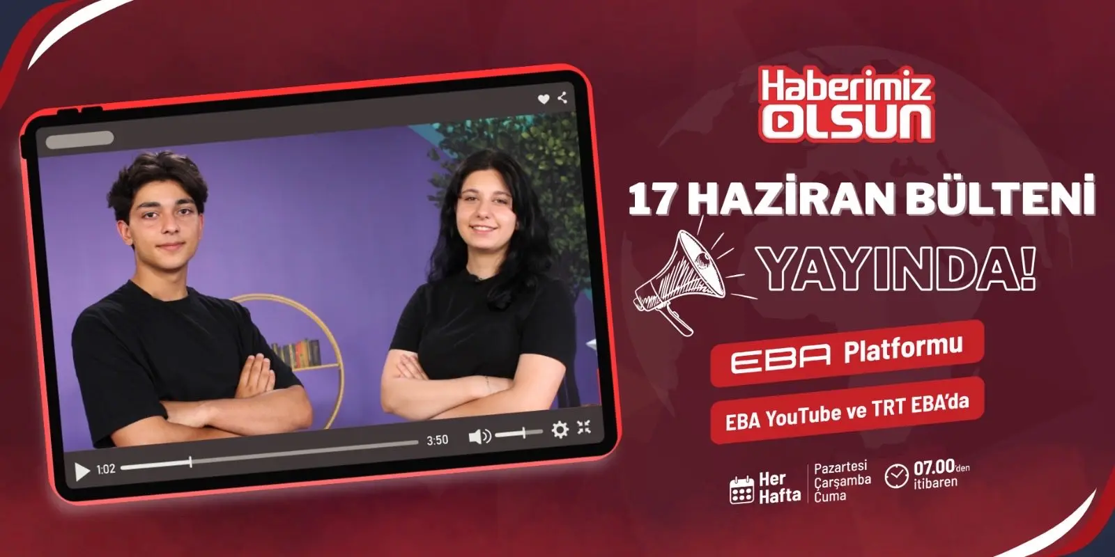 17 Haziran Bülteni Yayınlandı