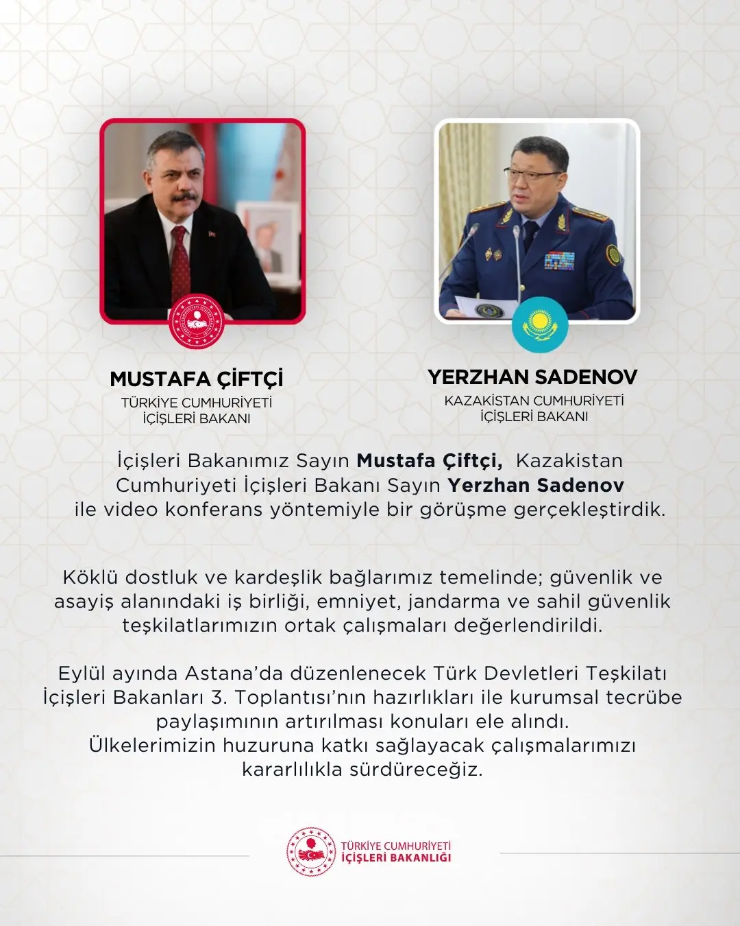 İçişleri Bakanları video konferansla bir araya geldi