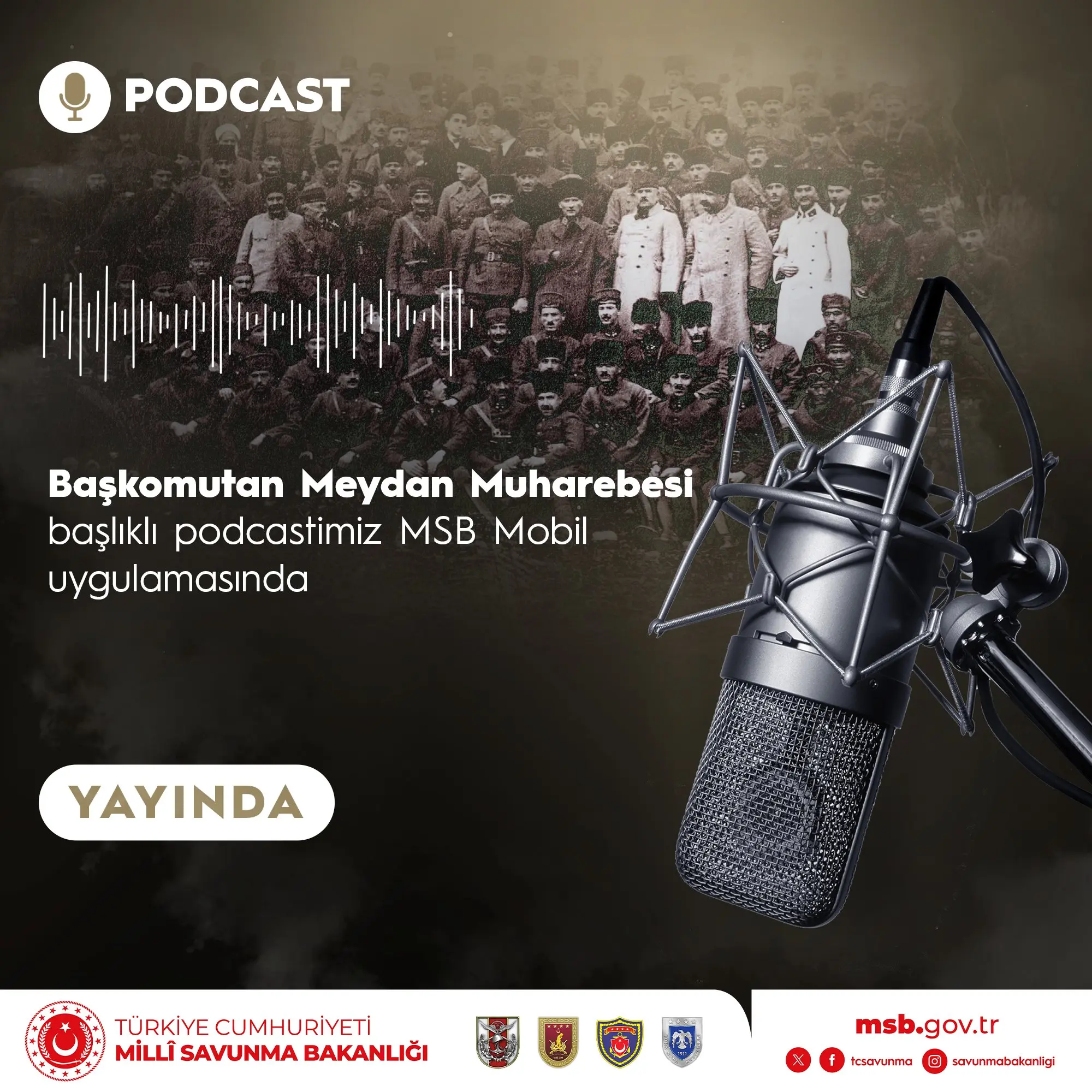 Yeni podcast 'Başkomutan Meydan Muharebesi' yayımlandı