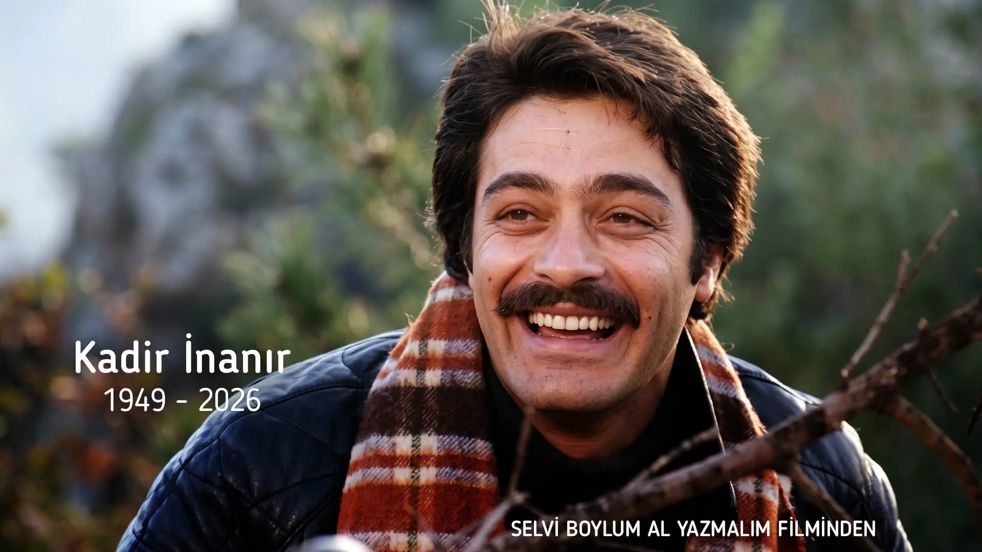 Türk sinemasının yıldızı Kadir İnanır hayatını kaybetti