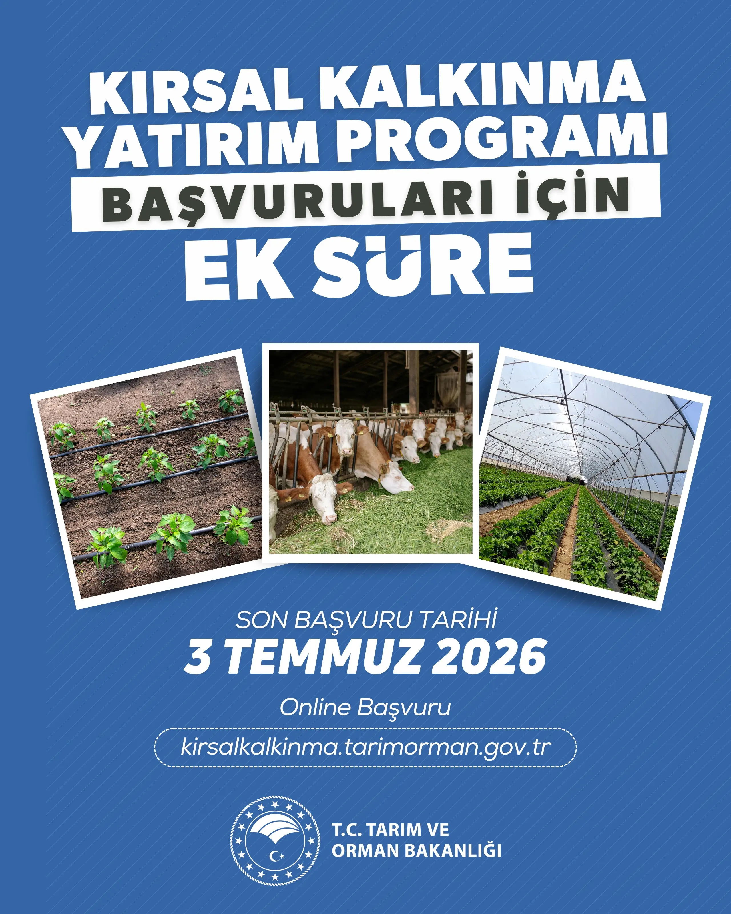 Kırsal Kalkınma Yatırım Programı başvuru süresi uzatıldı