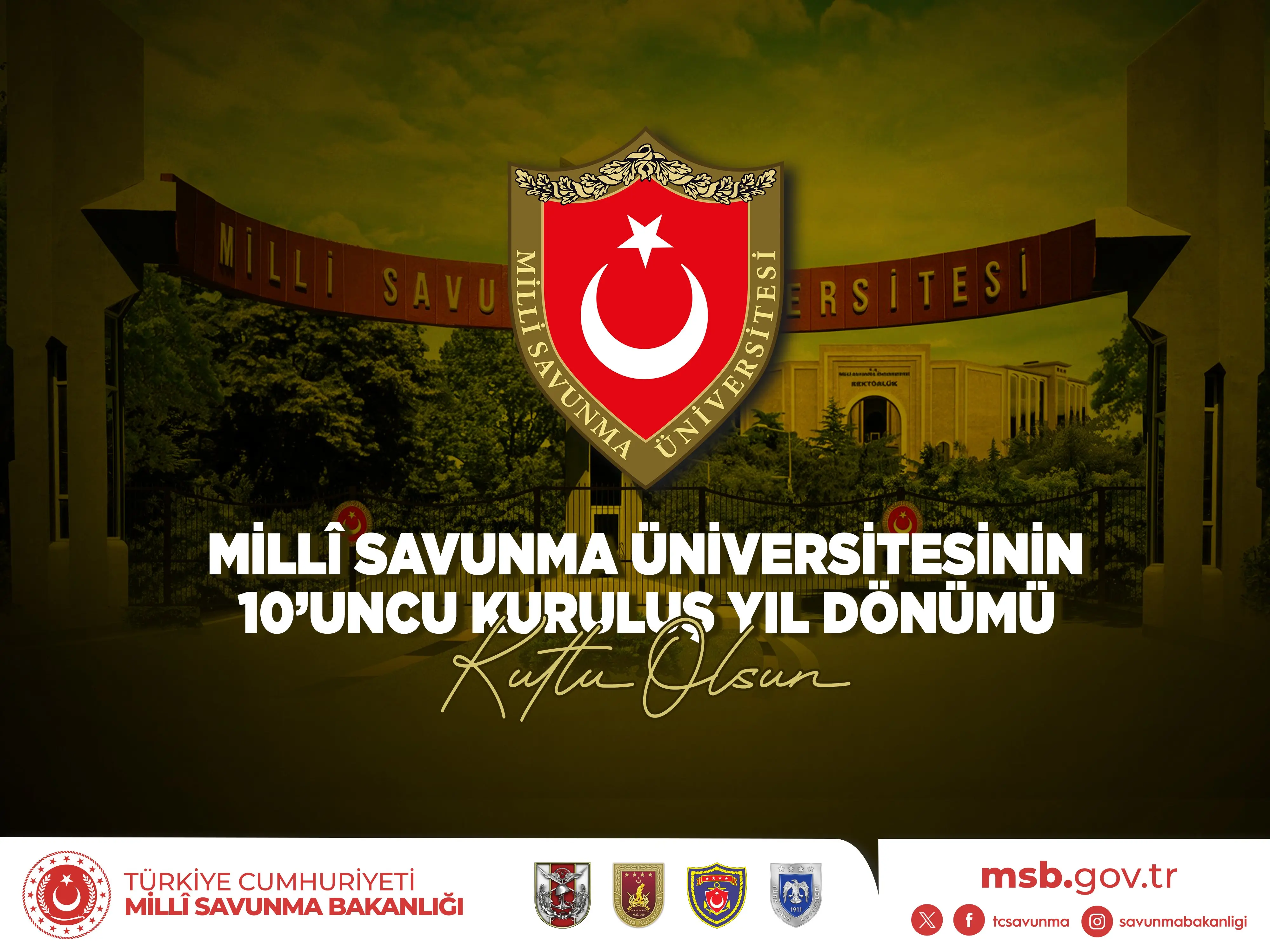 Ulusal Savunma Üniversitesi'nin 10. yılı kutlandı