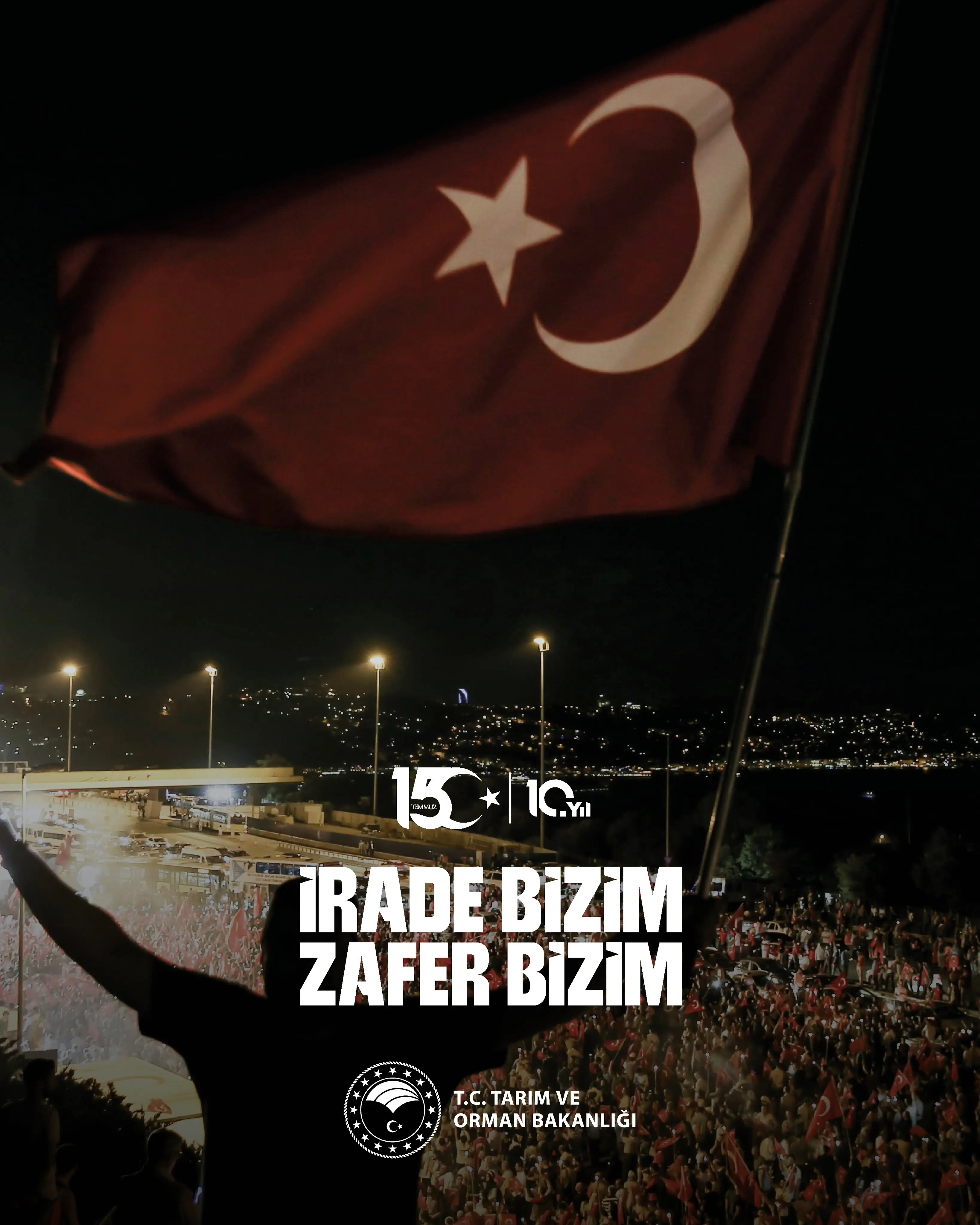 15 Temmuz'un 10. Yılında Anma Etkinlikleri