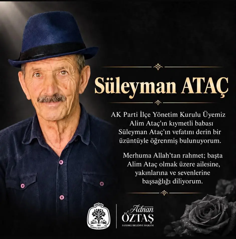Süleyman Ataç'ın Vefatı Duyuruldu