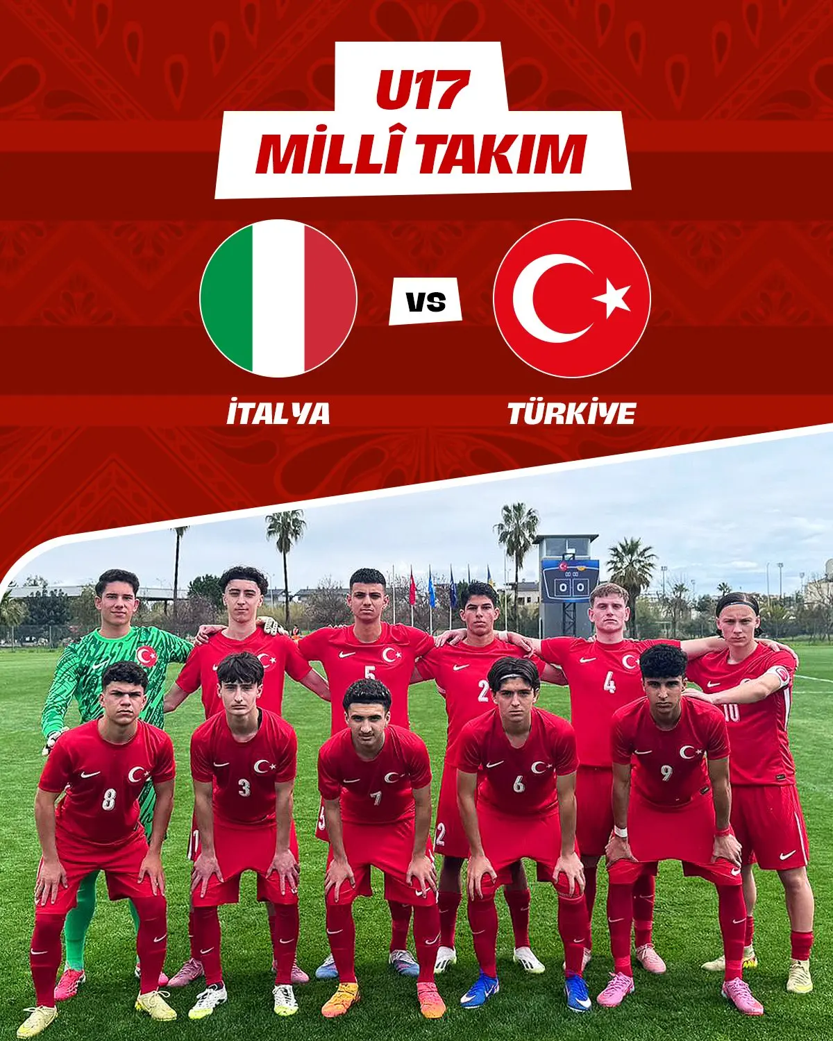 U17 Millî Takım İtalya ile karşılaşıyor
