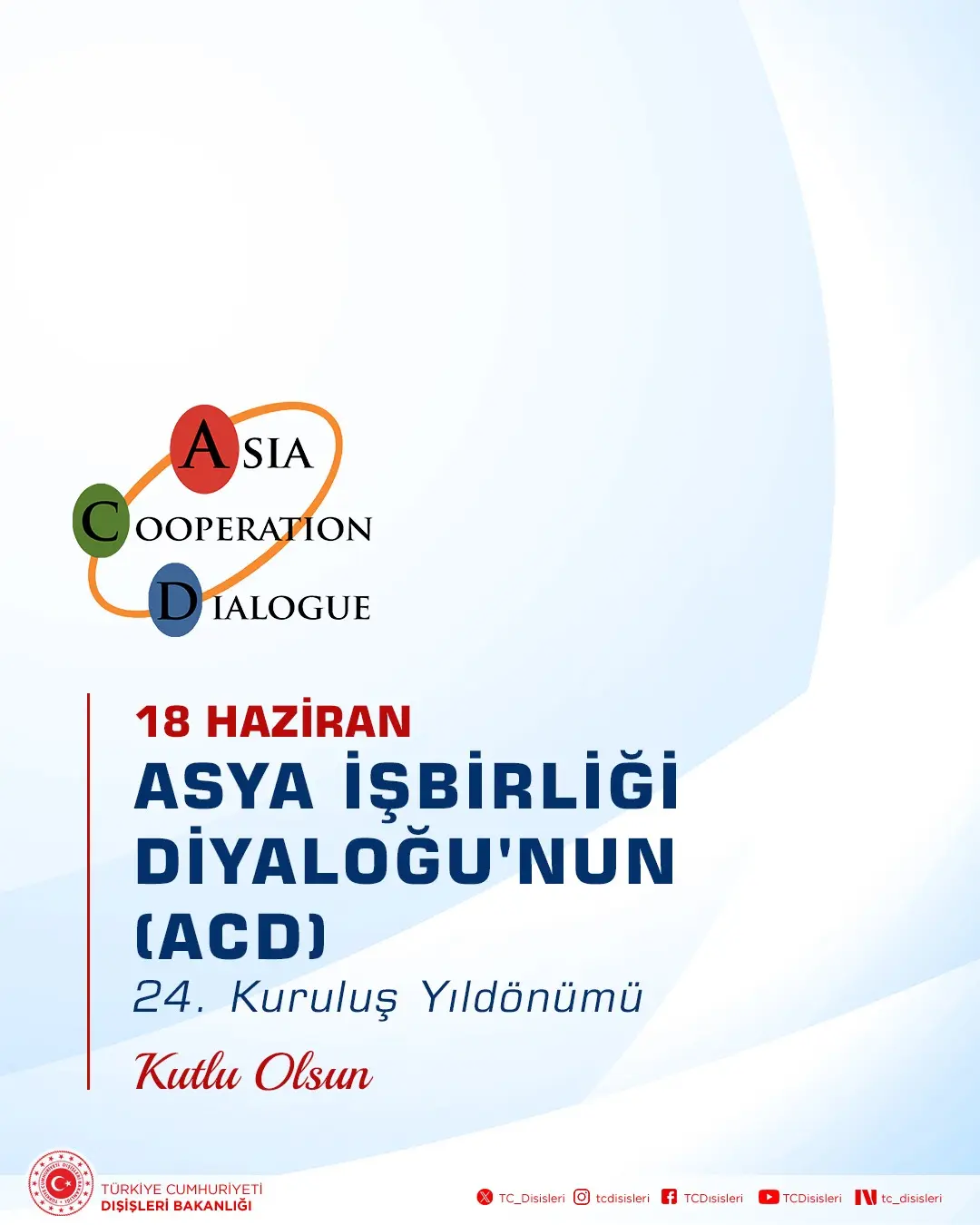 Asya İşbirliği Diyaloğu’nun 24. yılı kutlandı