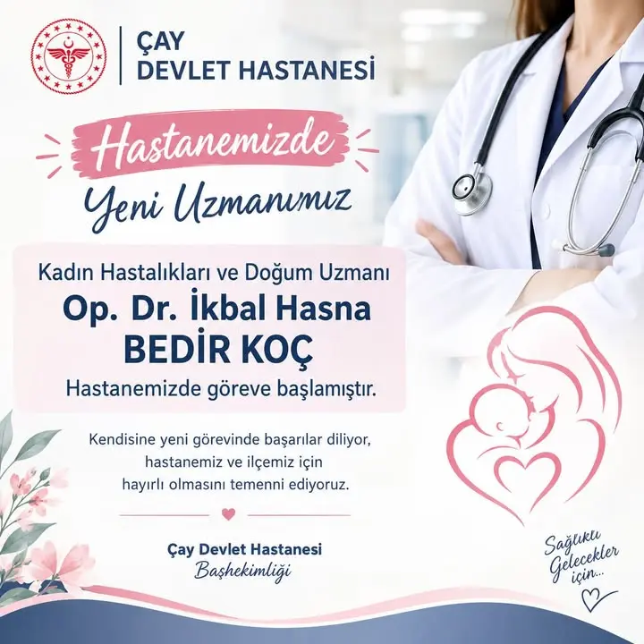 Çay Devlet Hastanesi'nde Yeni Uzman Ataması