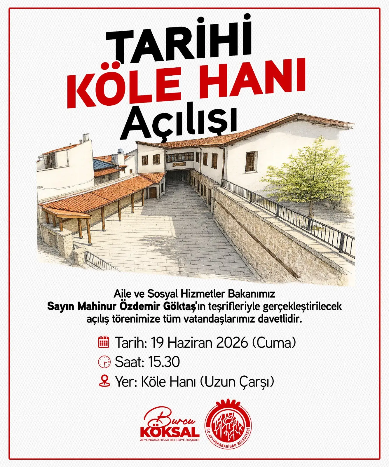 Tarihi Köle Hanı'nın Açılış Töreni Duyuruldu