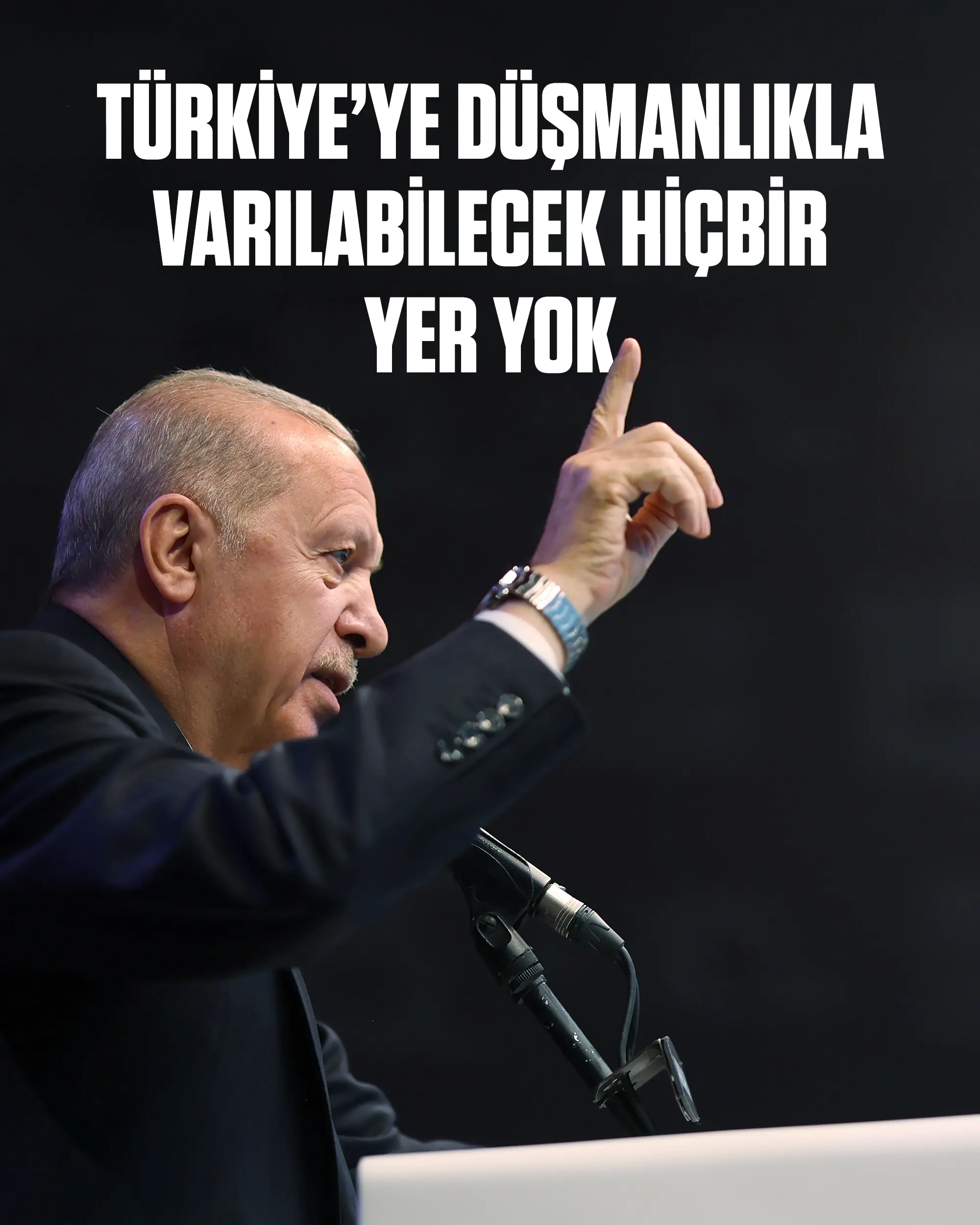 Türkiye'ye yönelik tehditlere karşı güçlü mesaj