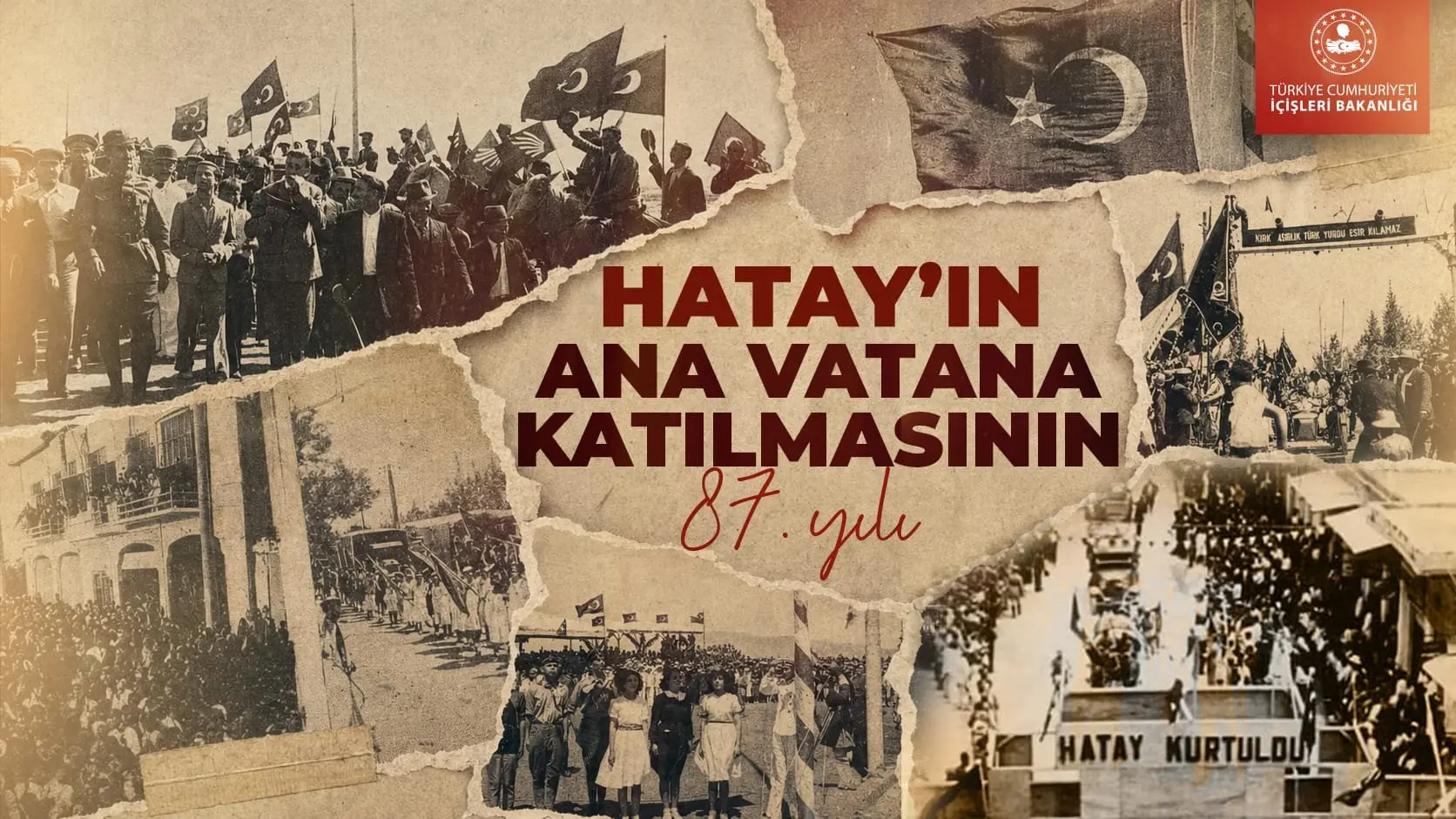 Hatay'ın Türkiye ile birleşmesinin 87. yılı