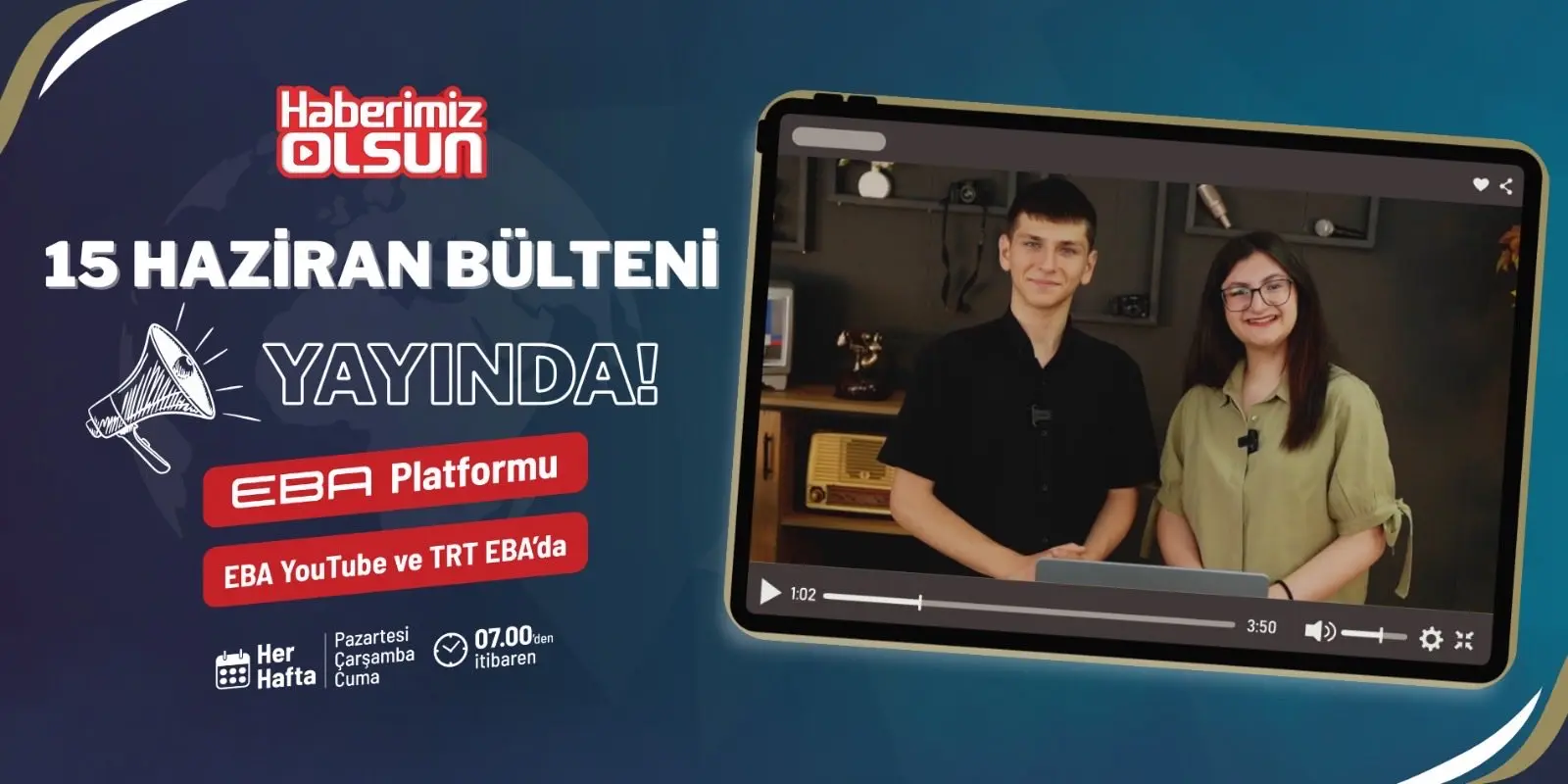 15 Haziran Bülteni Yayınlandı