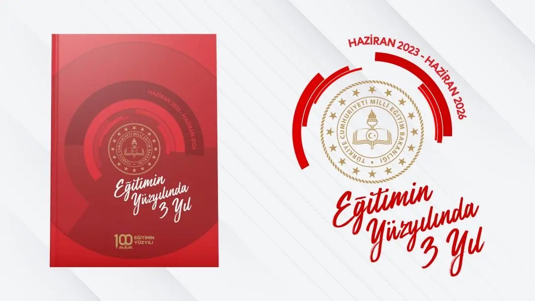 Eğitim Yüzyılına Dair 3 Yıl Raporu Yayınlandı