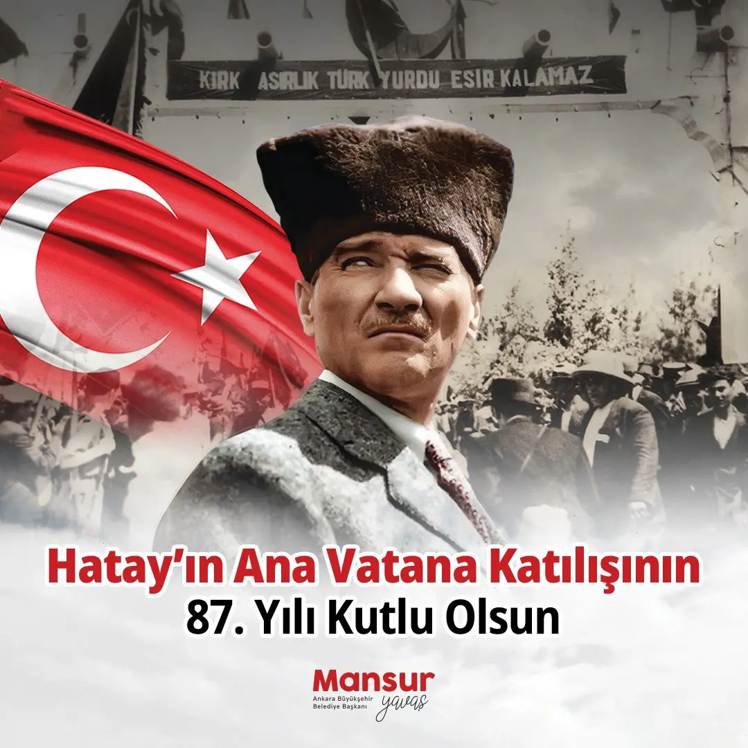 Hatay'ın anavatana katılışının 87. yılı kutlandı