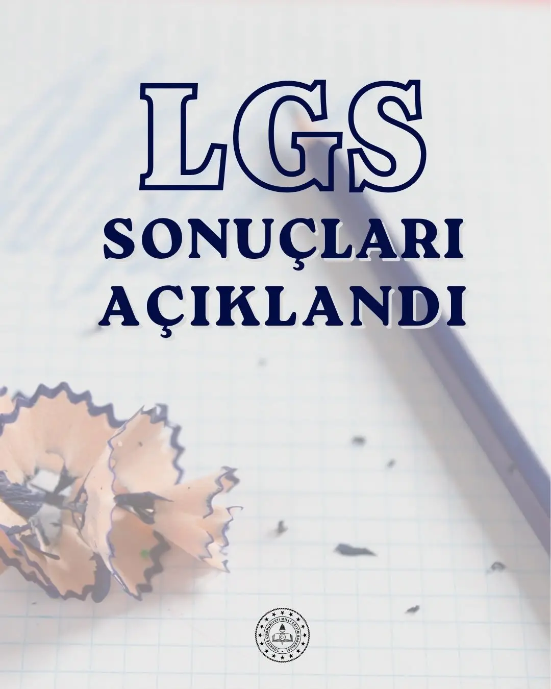 LGS Merkezî Sınav Sonuçları Açıklandı
