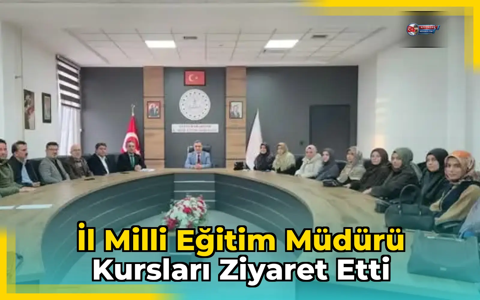İl Milli Eğitim Müdürü Kursları Ziyaret Etti