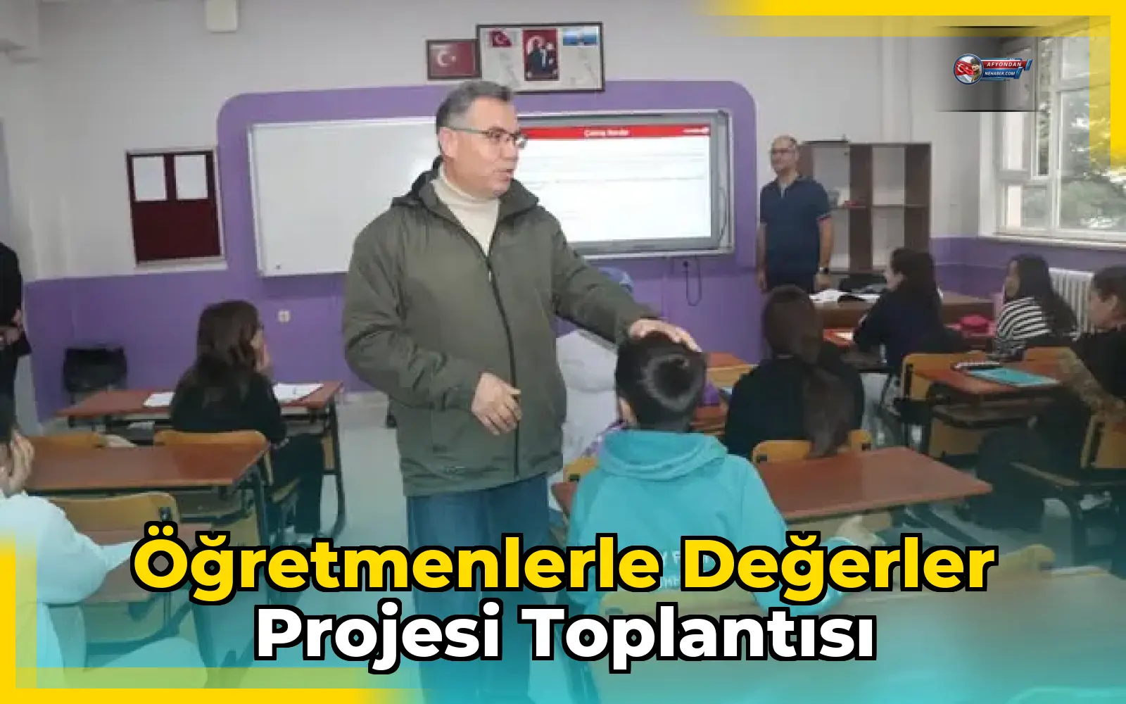 Öğretmenlerle Değerler Projesi Toplantısı
