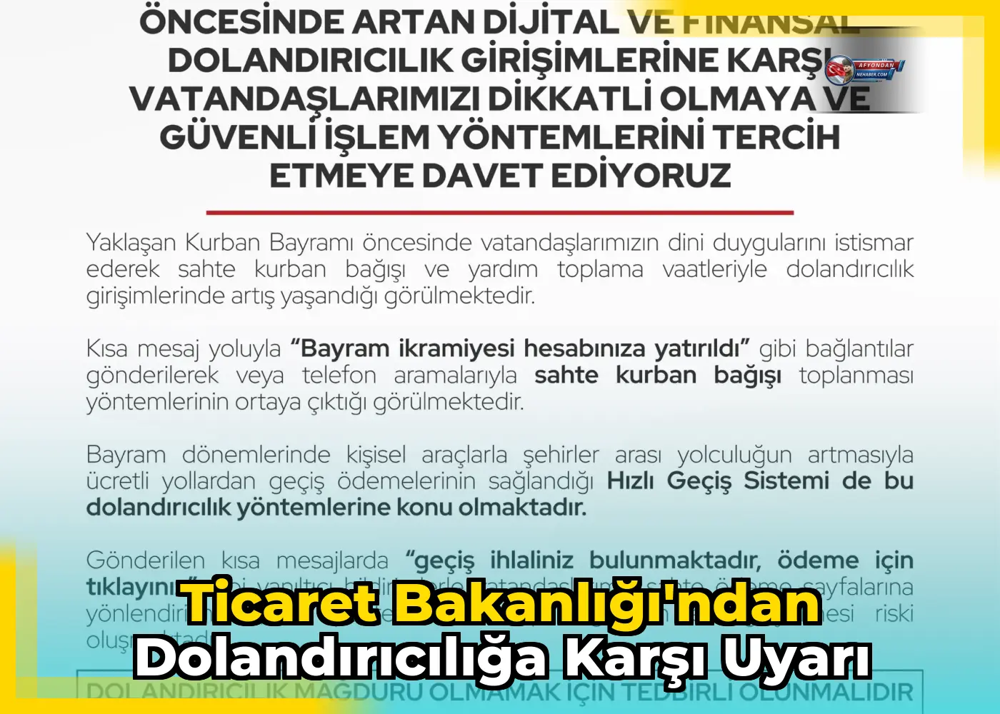 Ticaret Bakanlığı'ndan dolandırıcılığa karşı uyarı