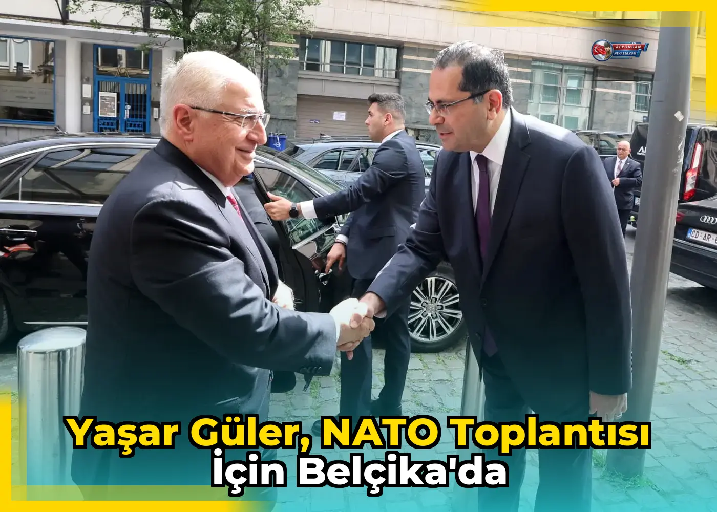 Yaşar Güler, NATO toplantısı için Belçika'da