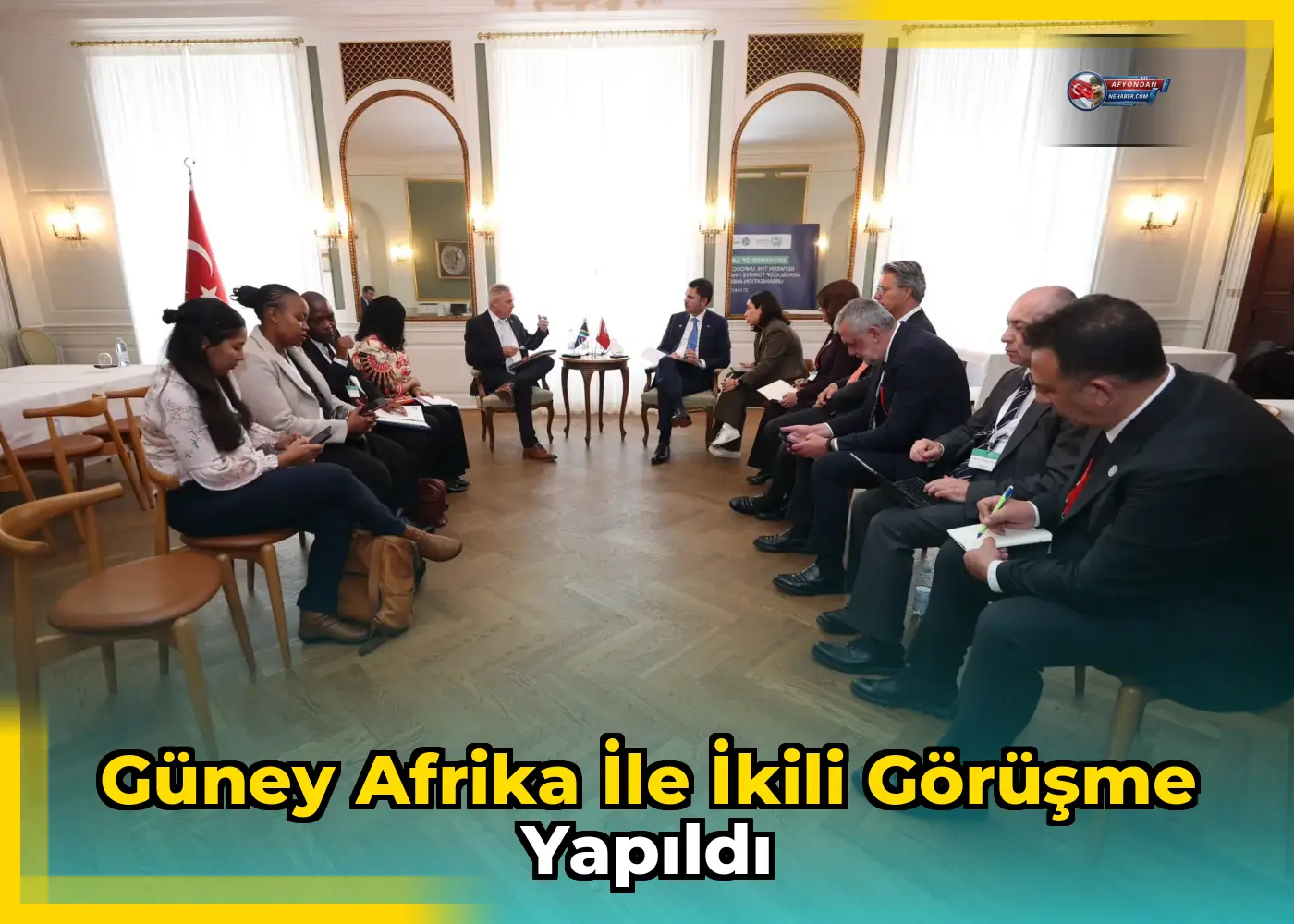 Güney Afrika ile ikili görüşme yapıldı