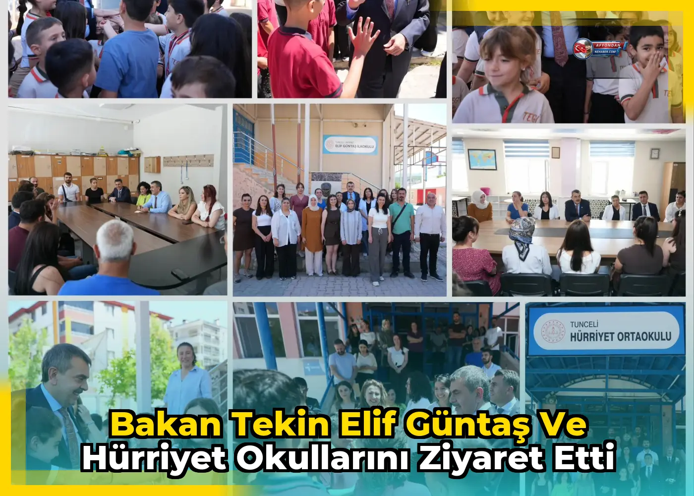 Bakan Tekin Elif Güntaş ve Hürriyet Okullarını Ziyaret Etti