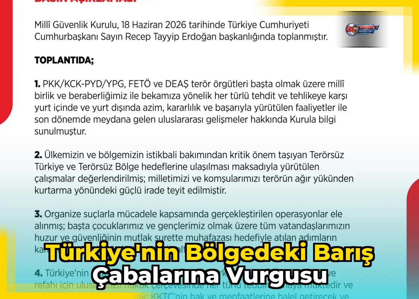 Türkiye'nin bölgedeki barış çabalarına vurgusu