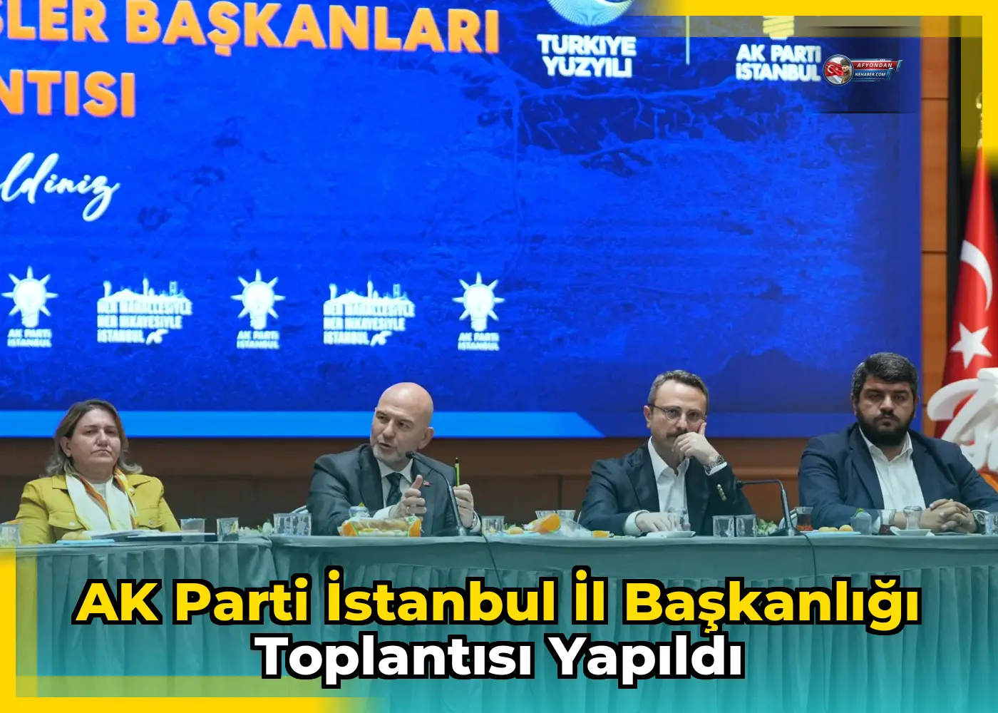 AK Parti İstanbul İl Başkanlığı toplantısı yapıldı