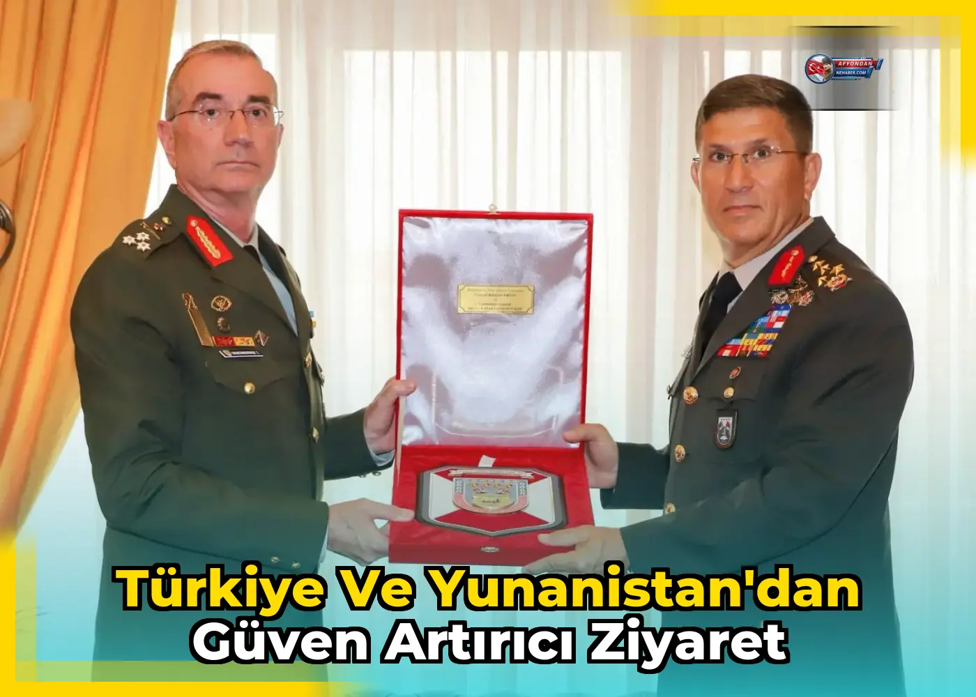 Türkiye ve Yunanistan'dan Güven Artırıcı Ziyaret