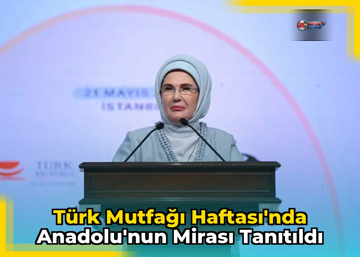 Türk Mutfağı Haftası'nda Anadolu'nun Mirası Tanıtıldı