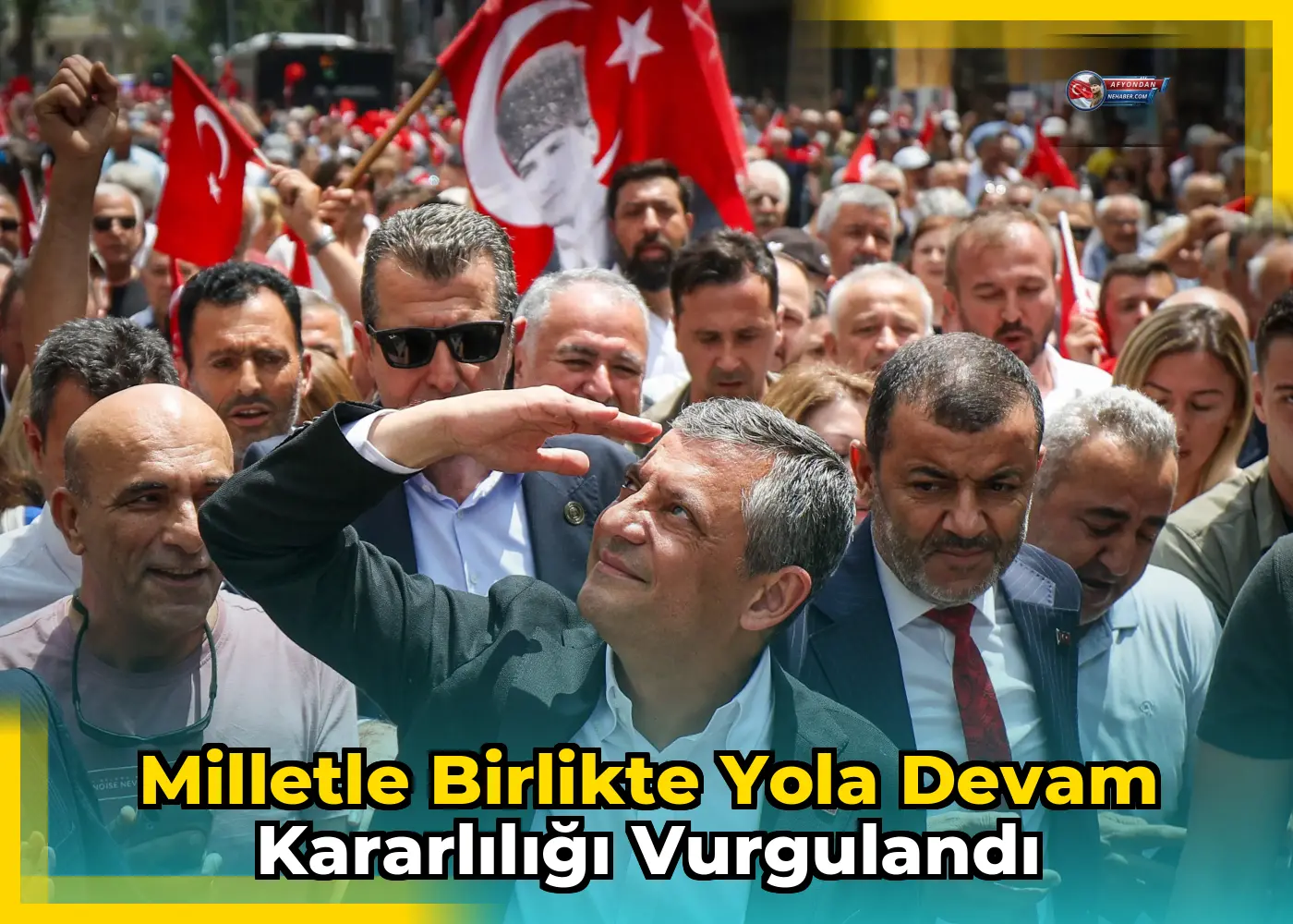 Milletle birlikte yola devam kararlılığı vurgulandı