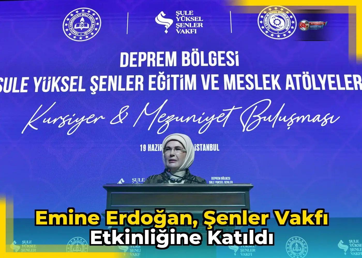 Emine Erdoğan, Şenler Vakfı etkinliğine katıldı