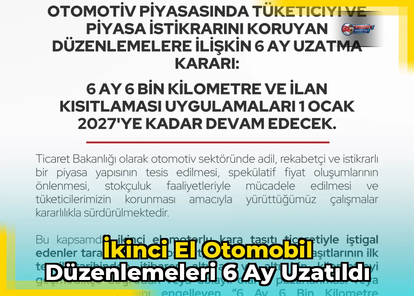 İkinci el otomobil düzenlemeleri 6 ay uzatıldı