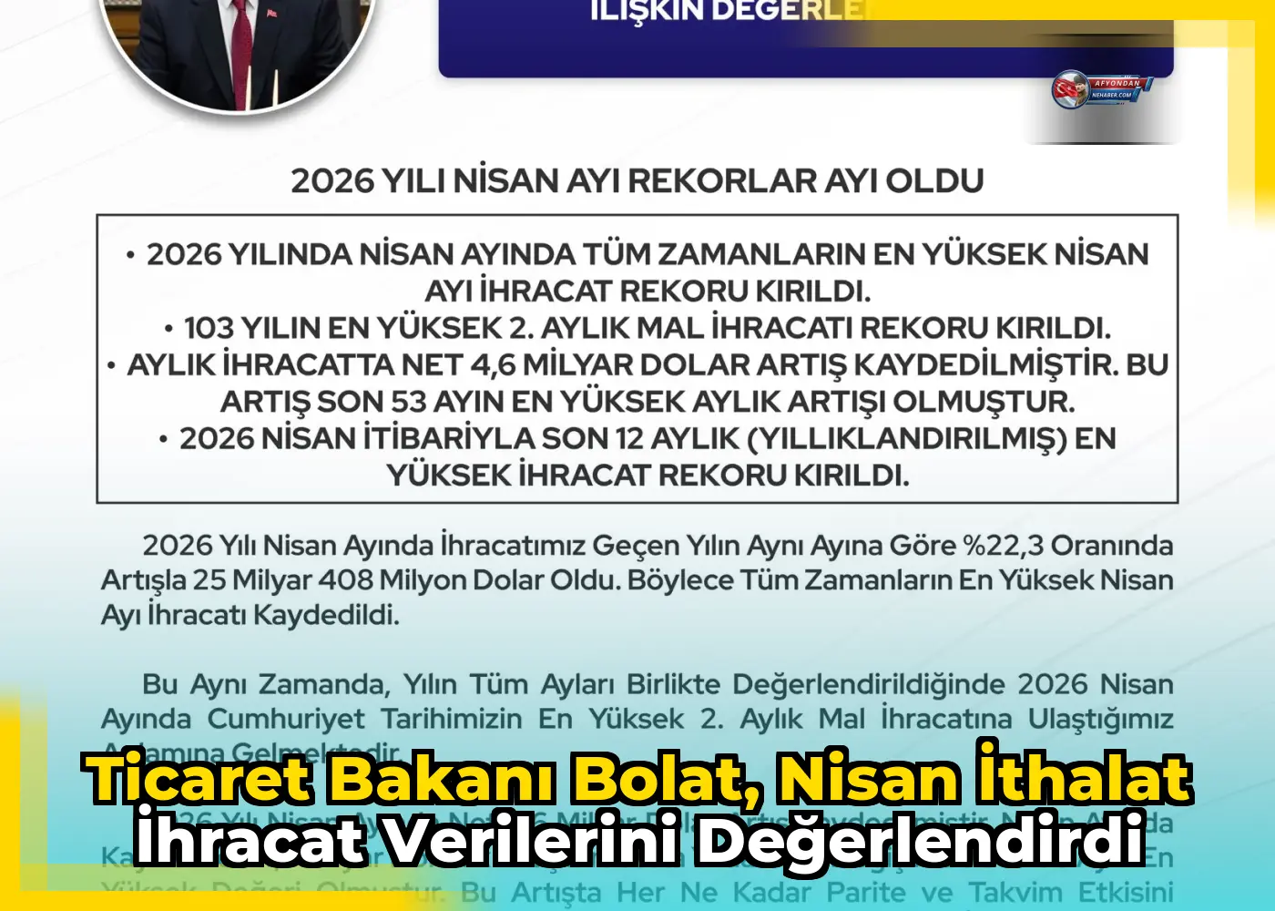 Ticaret Bakanı Bolat, Nisan İthalat İhracat Verilerini Değerlendirdi