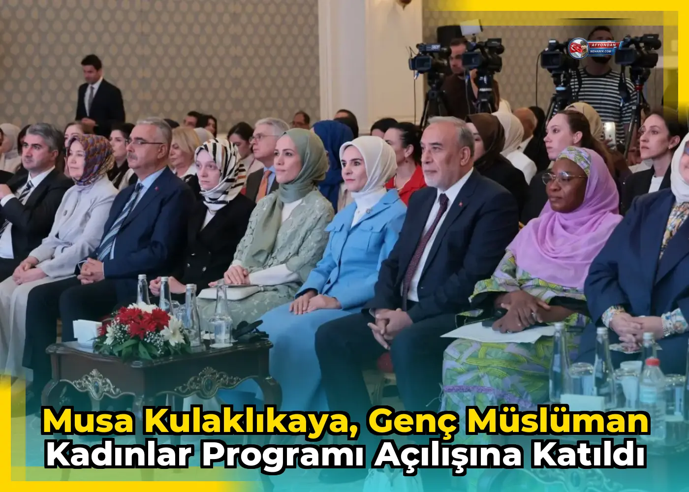 Musa Kulaklıkaya, Genç Müslüman Kadınlar Programı açılışına katıldı
