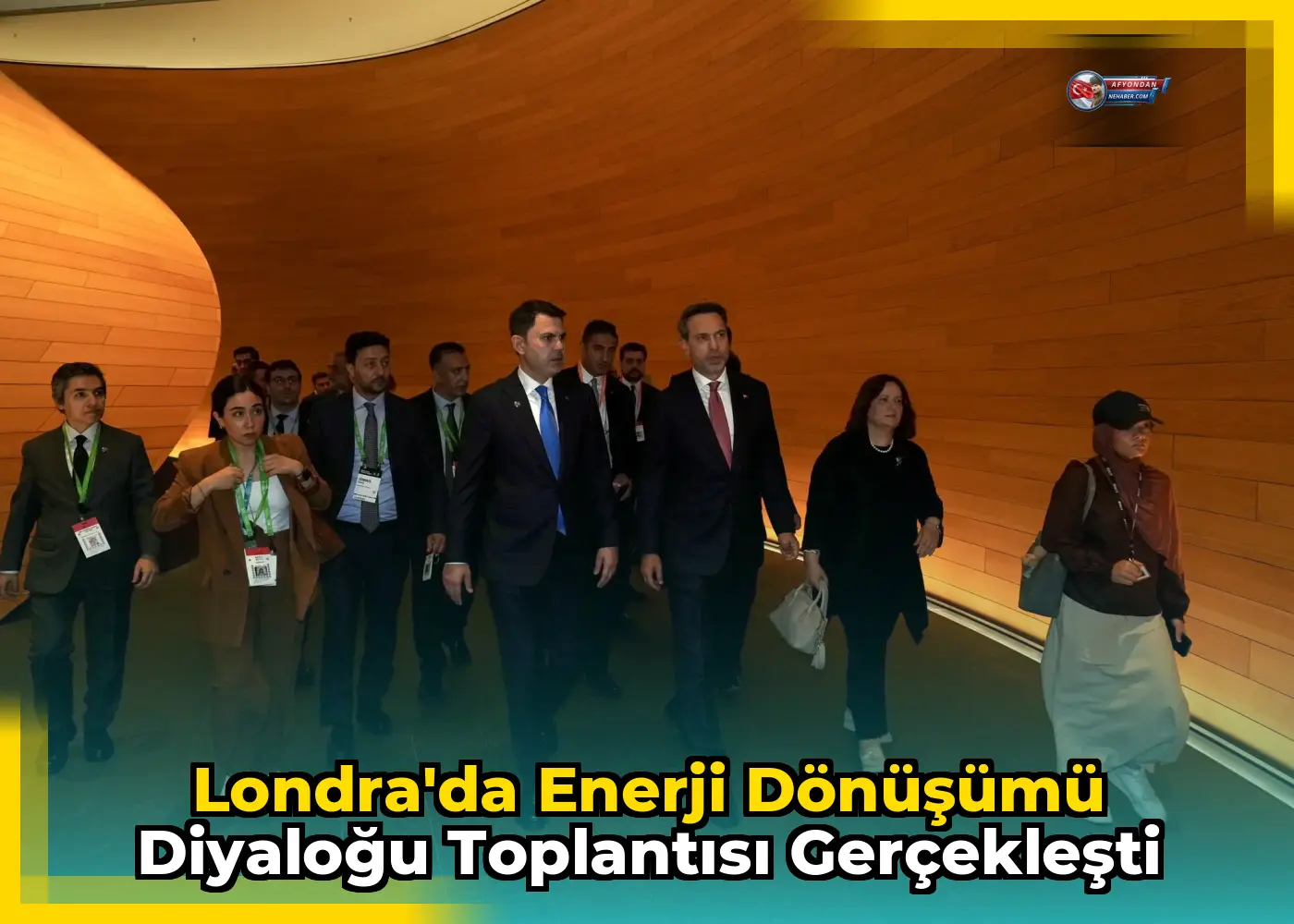 Londra'da Enerji Dönüşümü Diyaloğu Toplantısı Gerçekleşti
