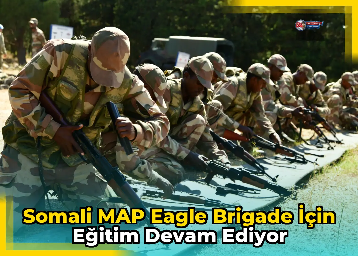 Somali MAP Eagle Brigade için eğitim devam ediyor