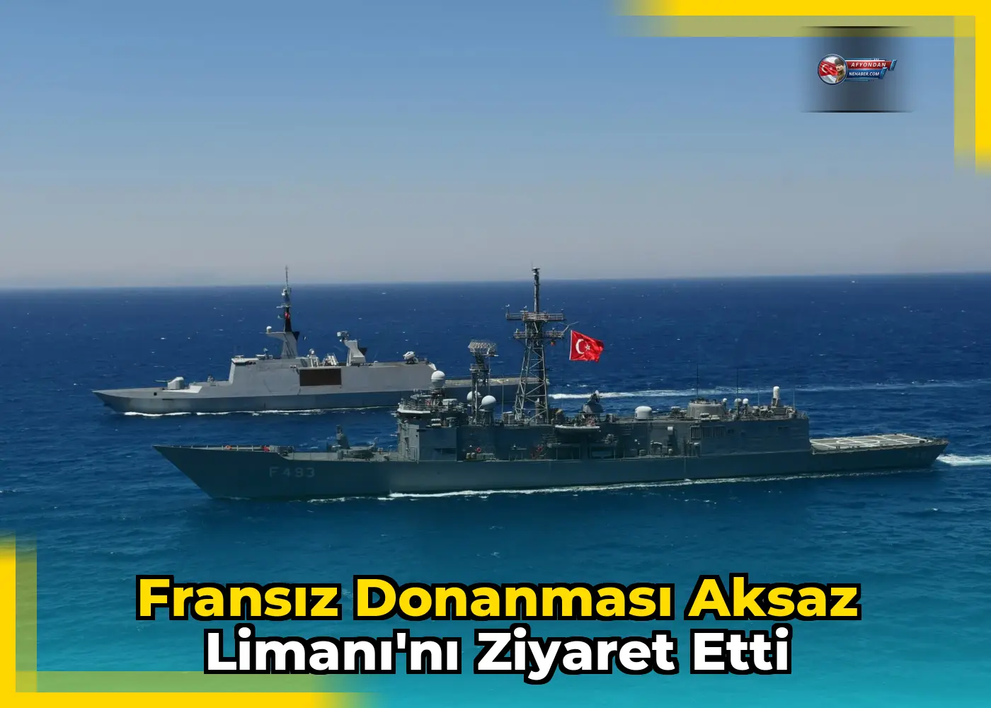 Fransız Donanması Aksaz Limanı'nı Ziyaret Etti