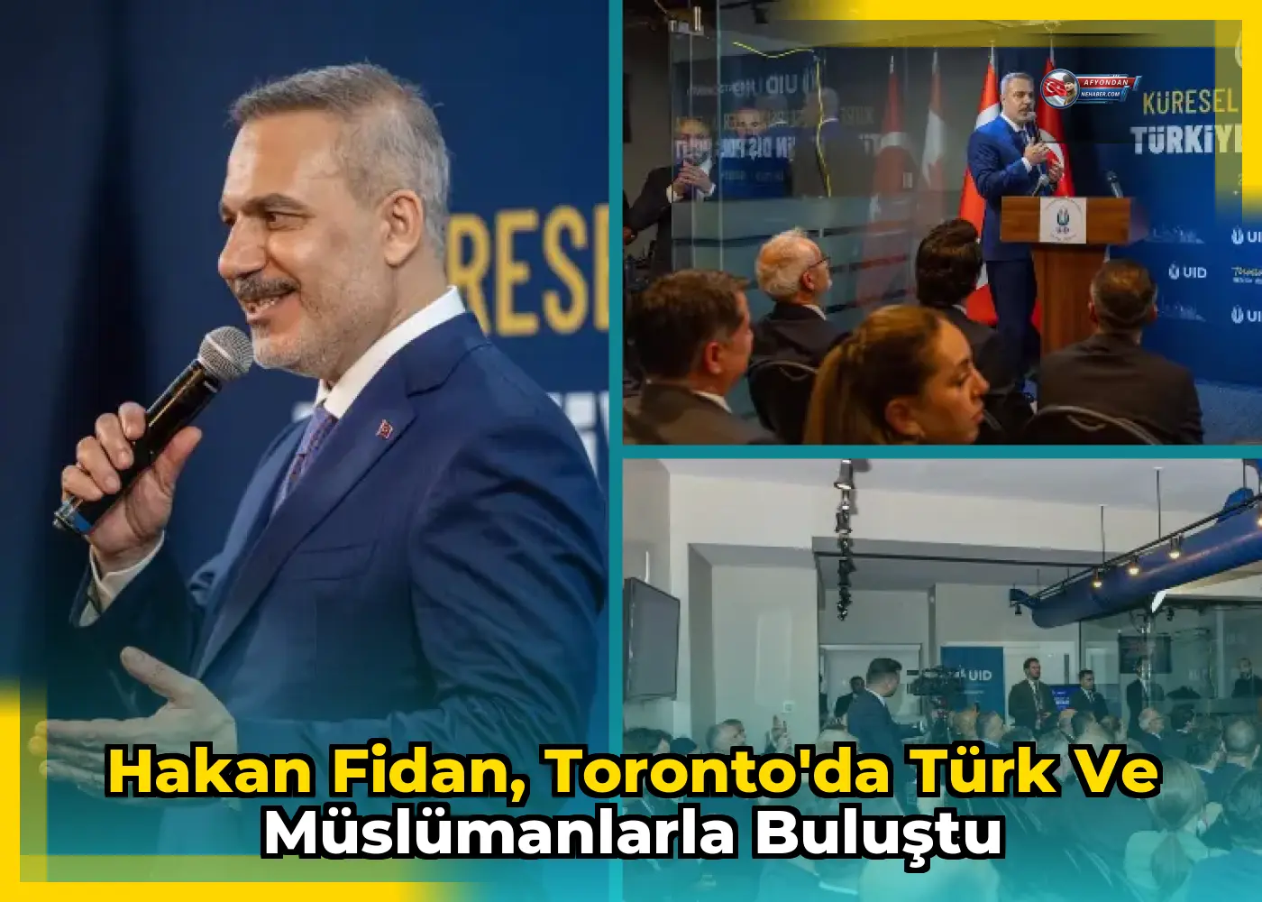 Hakan Fidan, Toronto'da Türk ve Müslümanlarla buluştu