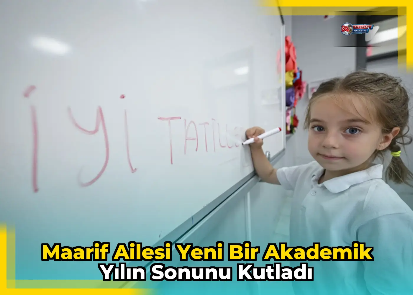 Maarif ailesi yeni bir akademik yılın sonunu kutladı