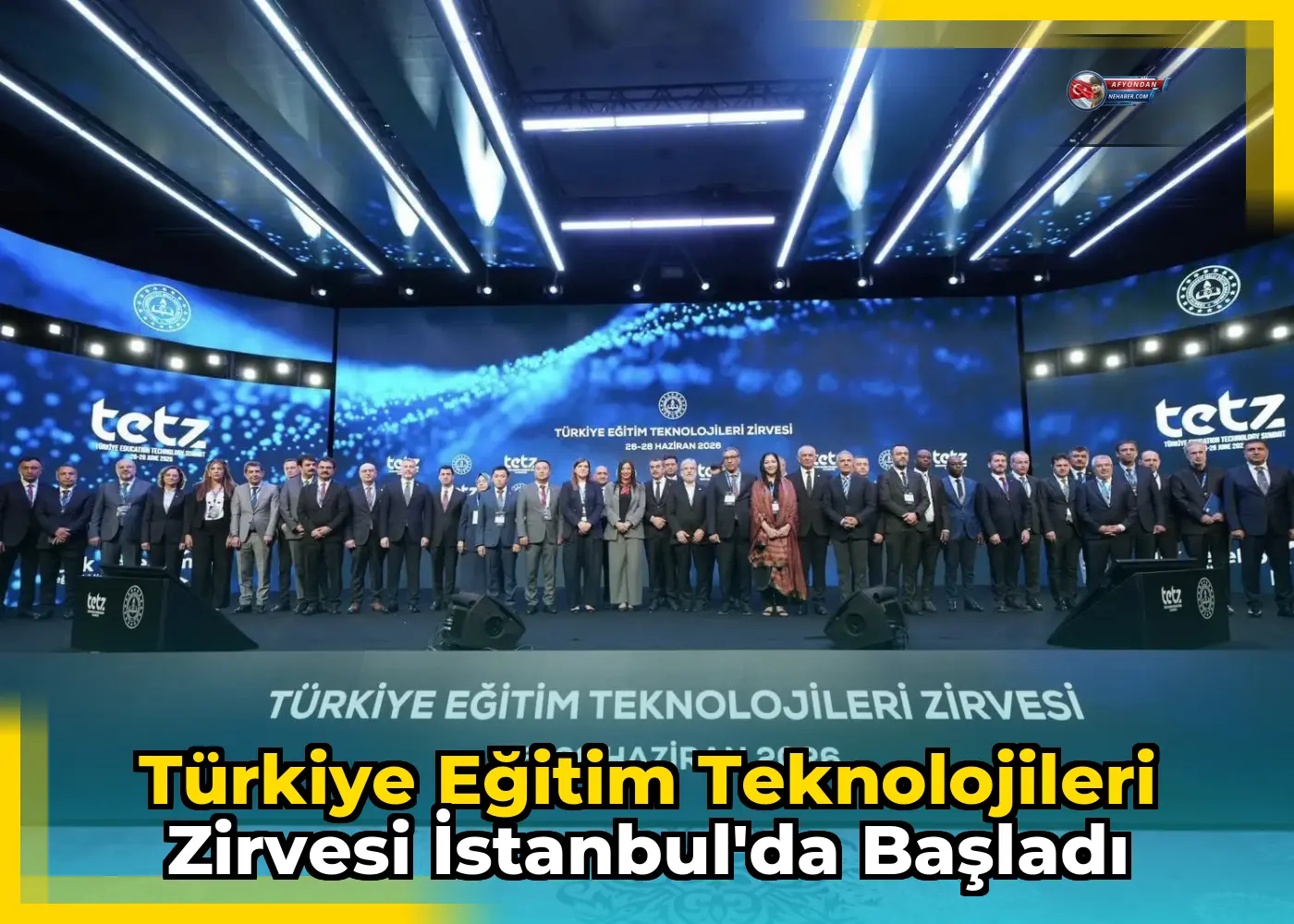 Türkiye Eğitim Teknolojileri Zirvesi İstanbul'da başladı