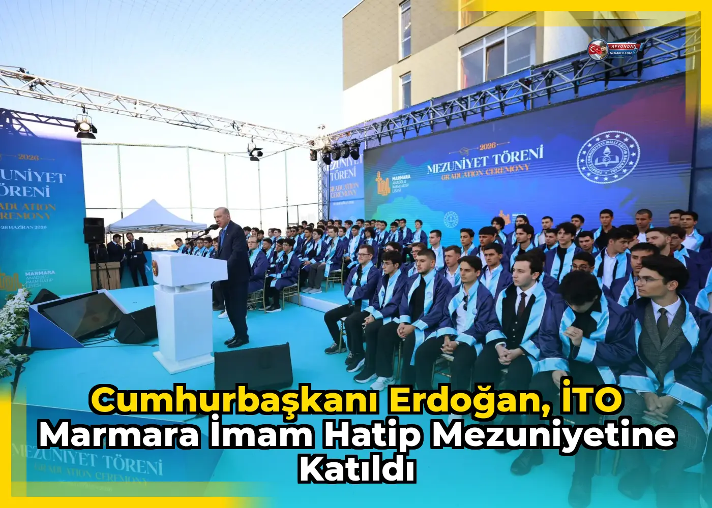 Cumhurbaşkanı Erdoğan, İTO Marmara İmam Hatip Mezuniyetine Katıldı