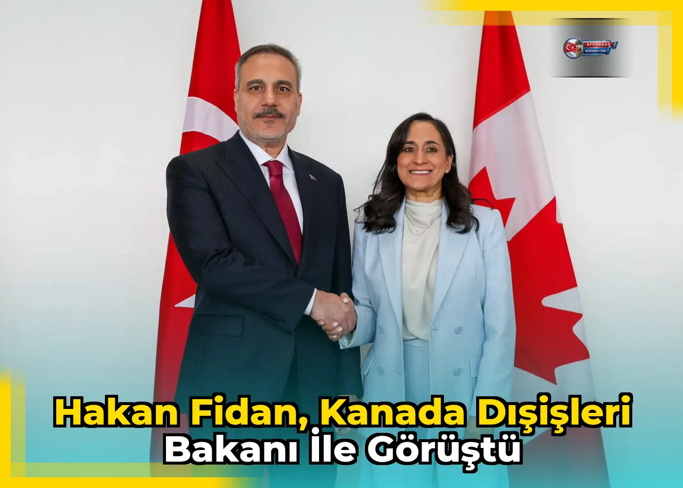 Hakan Fidan, Kanada Dışişleri Bakanı ile Görüştü